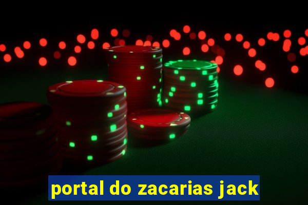 portal do zacarias jack